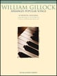 William Gillock Arranges Popular Songs piano sheet music cover